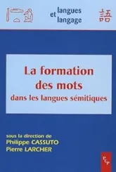 La formation des mots dans les langues sémitiques