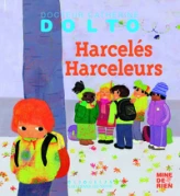 Harcelés Harceleurs