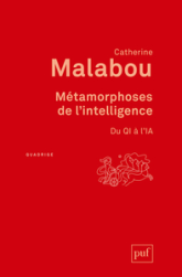 Métamorphoses de l'intelligence