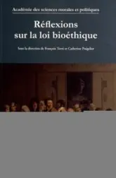 Réflexions sur la loi bioéthique