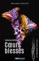 Santiago, tome 2 : Coeurs blessés