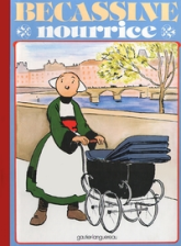 Bécassine, tome 9 : Bécassine nourrice