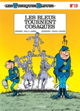 Les Tuniques Bleues, tome 12 : Les Bleus tournent cosaques