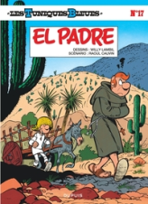 Les Tuniques Bleues, tome 17 : El Padre