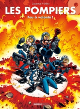 Les pompiers, tome 9 : Feu à volonté !