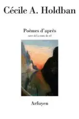 Poèmes d'après : Suivi de La route du sel