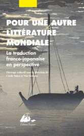 Pour une autre littérature mondiale - La traduction franco-j