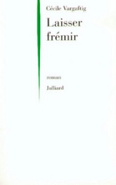 Laisser frémir