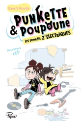 Punkette et Poupoune : Les samedis z'électriques
