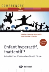 Enfant hyperactif, inattentif ?