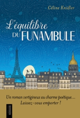 L'équilibre du funambule