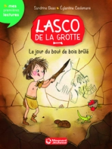 Lasco de la Grotte, tome 2 : Le Jour du Bois Brûlé