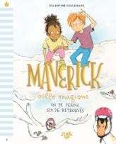 Maverick ville magique, tome 3 : Un de perdu, six de retrouvés