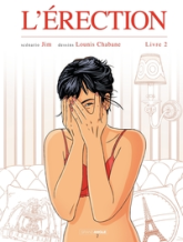 L'érection, tome 2