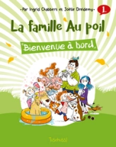 La famille Au poil, tome 1 : Bienvenue à bord