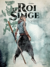 Le roi singe, tome 3 : La disgrâce de Wukong