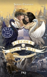 L'école du bien et du mal, tome 4 : Rêves de gloire