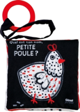 Quel est ton nom Petite poule ?: Avec anneau de dentition