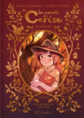 Les Carnets de Cerise - Roman - Volume 1: Les Fantômes en couleurs