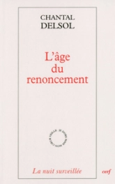 L'âge du renoncement