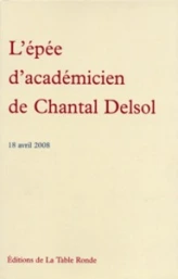 L'épée d'académicien de Chantal Delsol
