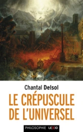 Le crépuscule de l'universel