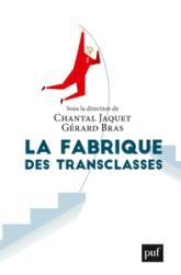 La fabrique des transclasses