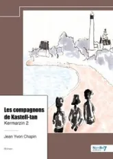 Les compagnons de Kastell-tan - Kermarzin 2