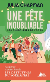 Les Chroniques de Fogas, tome 4 : Une fête inoubliable