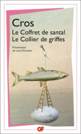 Le Coffret de Santal - Le Collier de griffes (ainsi que des poèmes inédits)