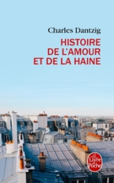 Histoire de l'amour et de la haine