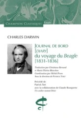 Journal de bord (Diary) du voyage du Beagle 1831-1836 - Précédé de Un voilier nommé Désir