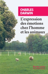 L'Expression des émotions chez l'homme et les animaux