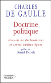 Doctrine politique - Recueil de déclarations et textes authentiques