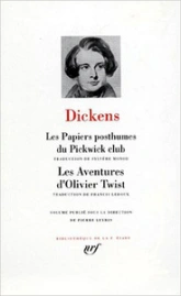 Les Papiers posthumes du Pickwick-Club - Les Aventures d'Oliver Twist