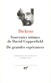 Souvenirs intimes de David Copperfield - De grandes Espérances