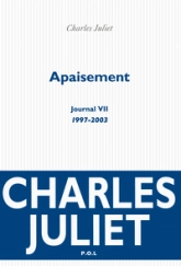 Journal, tome 7 :  Apaisement (1997-2003)