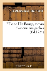 Fille de l'Île-Rouge, roman d'amours malgaches