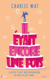 Il était encore une fois