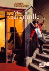 Madame Gargouille