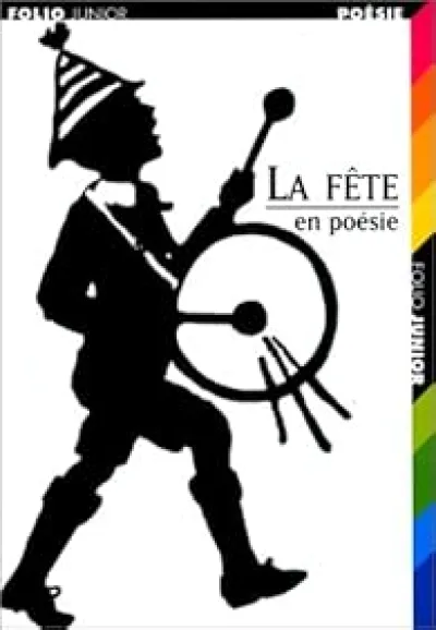 La Fête en poésie