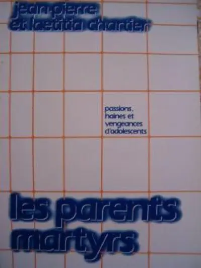 Les parents martyrs