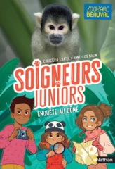 Soigneurs juniors, tome 6 : Zoo Parc de Beauval