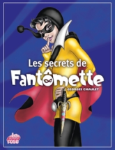 Fantômette - HS : Les secrets de Fantômette
