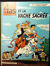 Les 4 As, tome 3 : Les 4 as et la vache sacrée