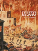 Le reste du monde, tome 4 : Les enfers