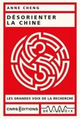 Désorienter la Chine