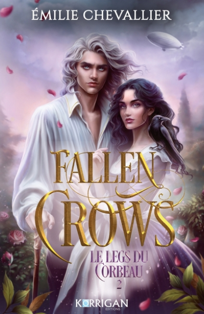 Fallen Crows, tome 2 : Le Legs du Corbeau