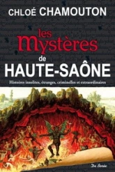Les mystères de Haute-Saône