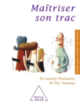 Maîtriser son trac